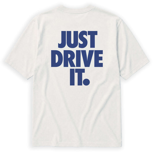 JUST DRIVE IT T-SHIRT (LOOSE FIT) (Copie) (Copie)